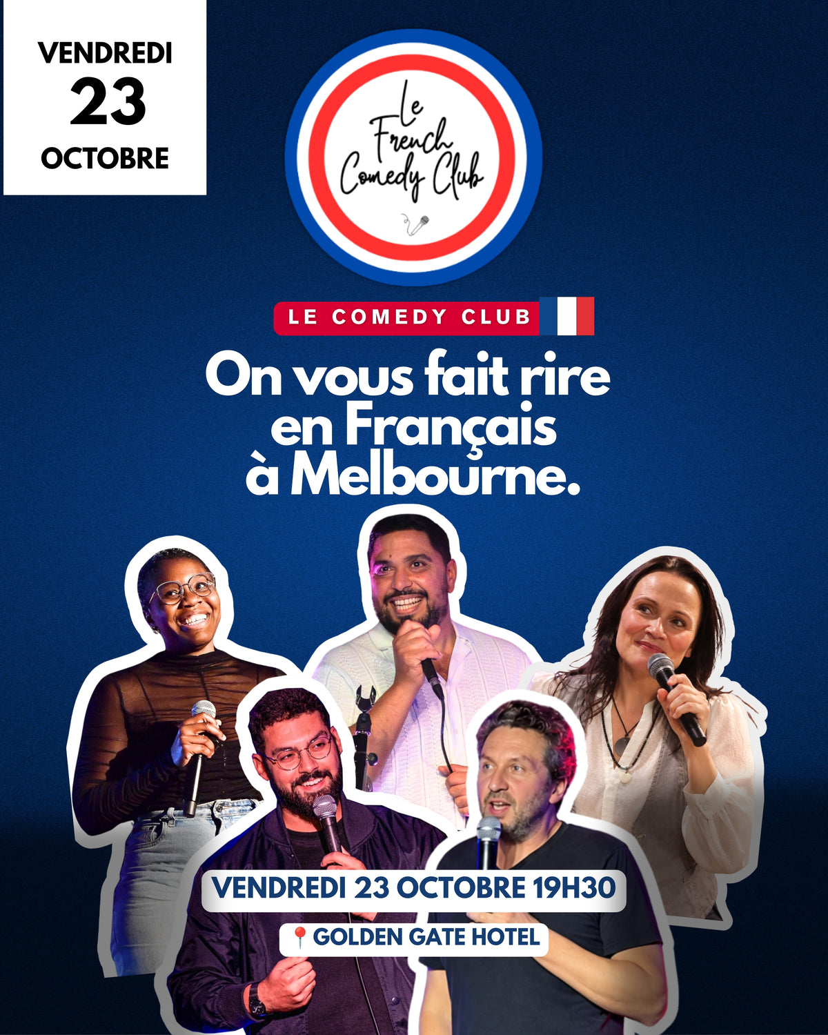 Le French Comedy Club Melbourne — Vendredi 23 octobre 2026 à 19h30 — Golden Gate Hotel