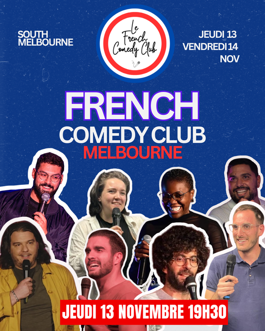 FRENCH COMEDY CLUB SAISON 1 MELBOURNE - Jeudi 13 Novembre 19h30 📍 Roxy