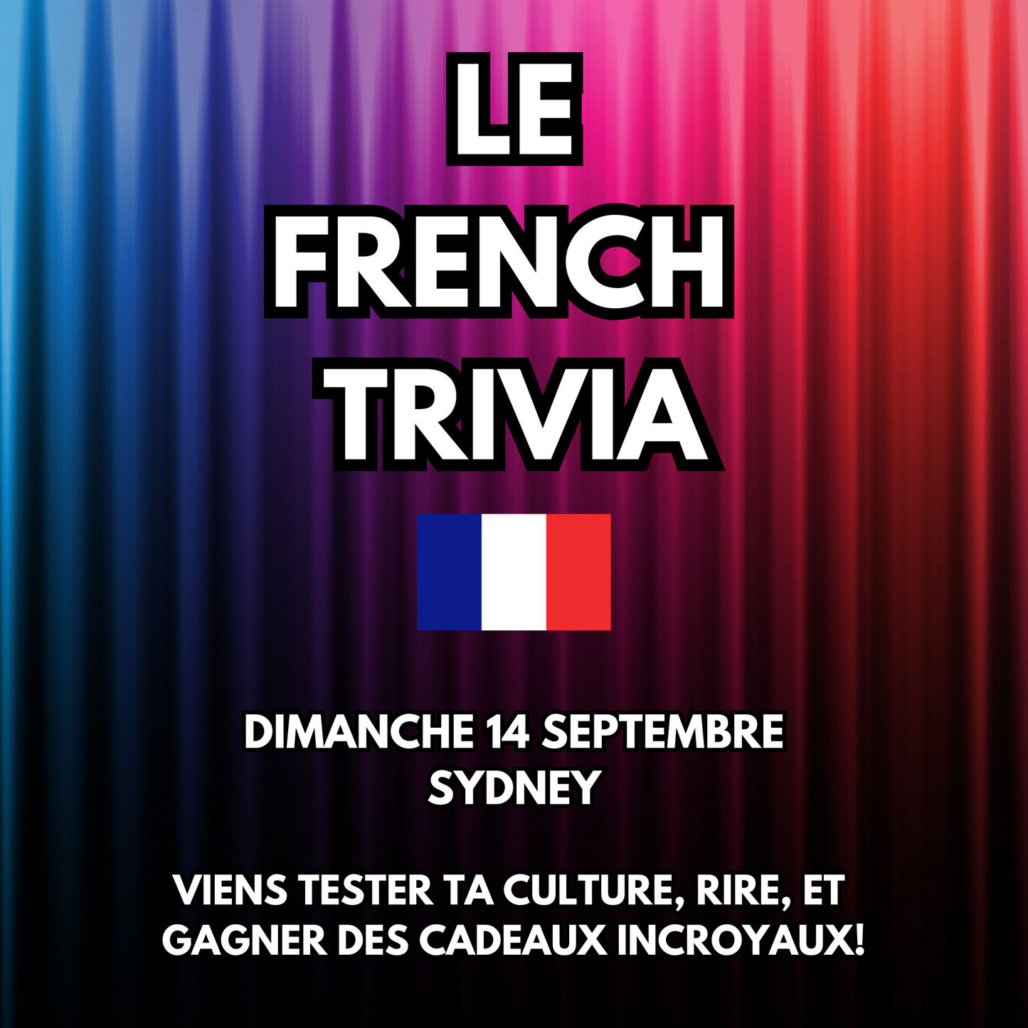 French Trivia Show – 14 Septembre 2025 – Potts Point Hotel – 18h