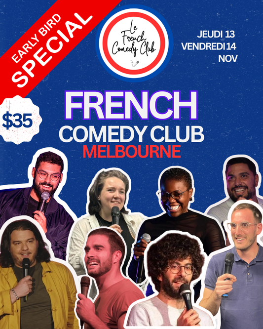 FRENCH COMEDY CLUB SAISON 1 MELBOURNE - Jeudi 13 Novembre 19h30 📍 Roxy