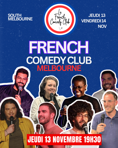FRENCH COMEDY CLUB SAISON 1 MELBOURNE - Jeudi 13 Novembre 19h30 📍 Roxy
