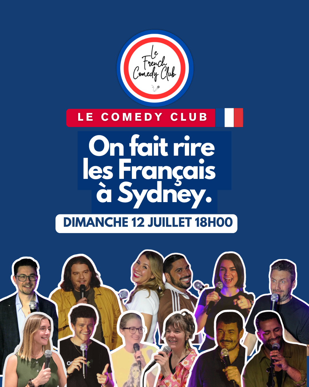 LE FRENCH COMEDY CLUB SYDNEY - Dimanche 12 Juillet 18h00📍Potts Point Hotel L1