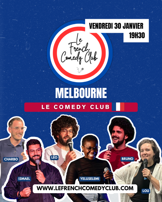 FRENCH COMEDY CLUB MELBOURNE - Vendredi 30 Janvier 19h30 au Golden Gate Hotel